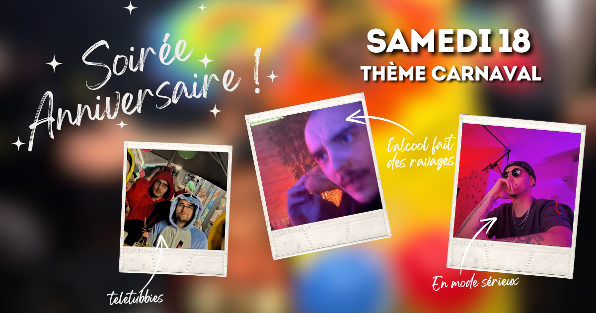 Soirée Anniversaire